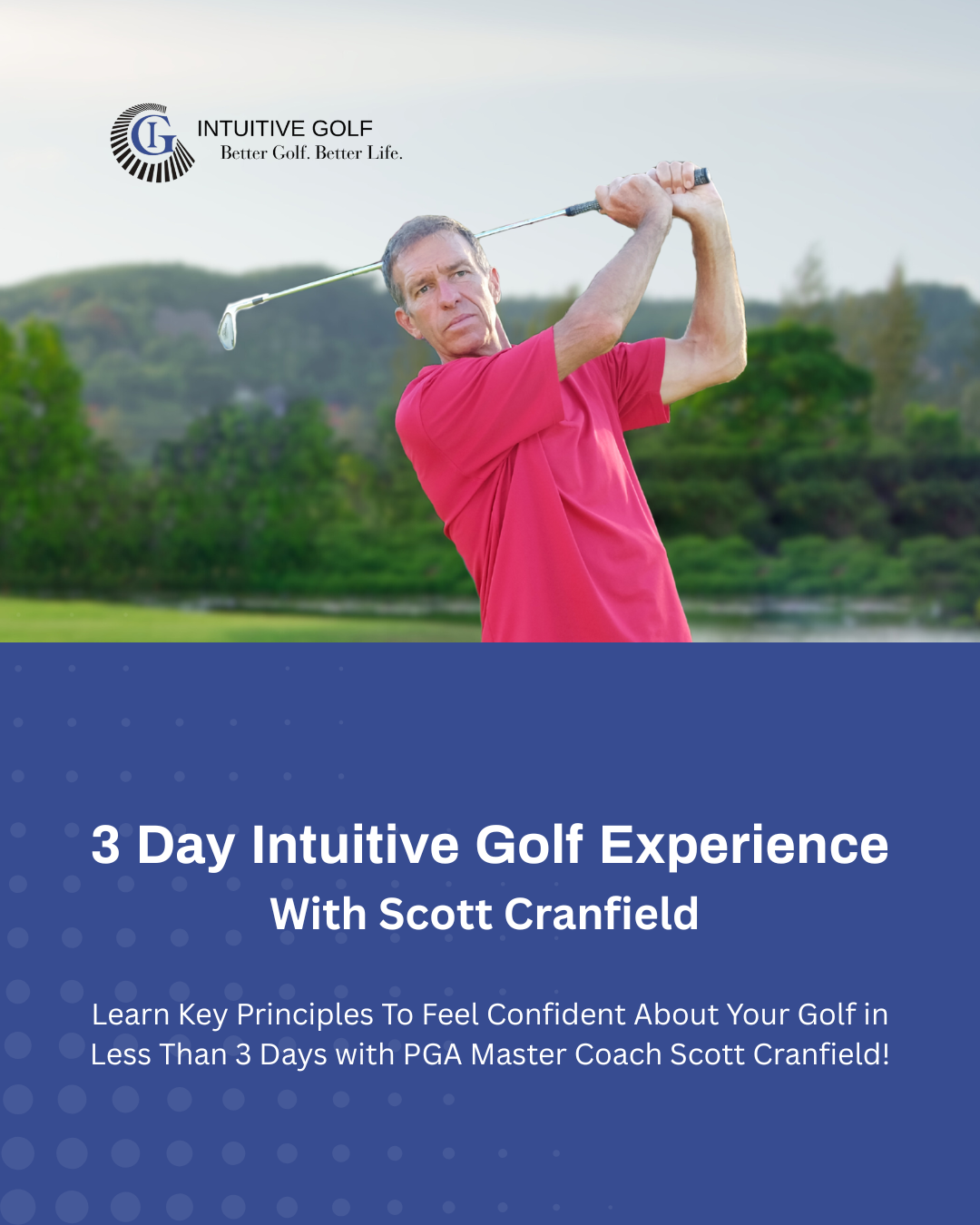 3 Day Intuitive Golf Experience - Downpayment